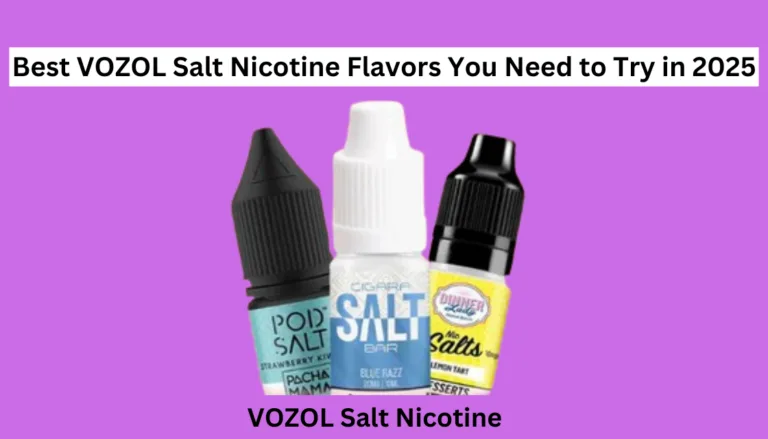 Best VOZOL Salt Nicotine Flavours in the UAE