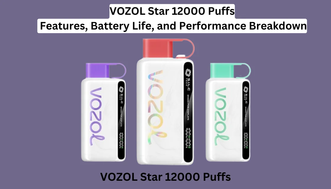 VOZOL Star 12000 Puffs Features, Battery Life, and Performance Breakdown in UAE