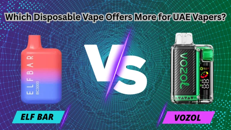VOZOL vs. Elf Bar: Which Disposable Vape Offers More for UAE Vapers?