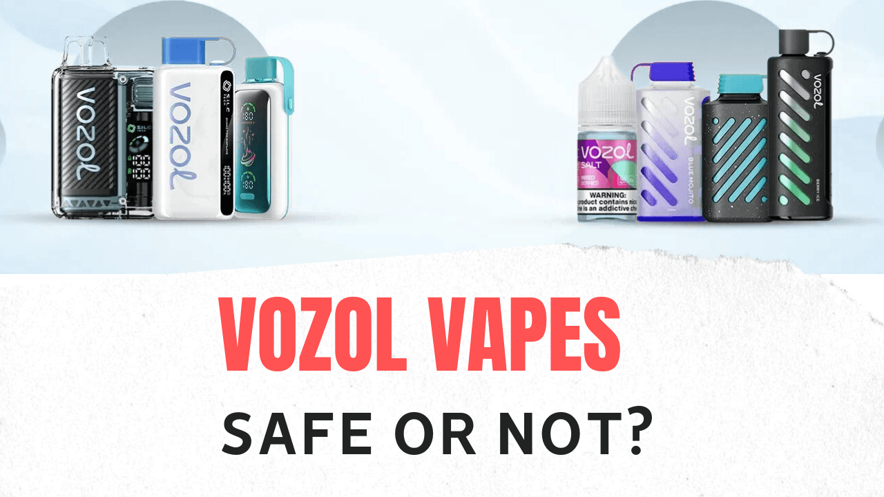 Is VOZOL Vape Safe to Use?