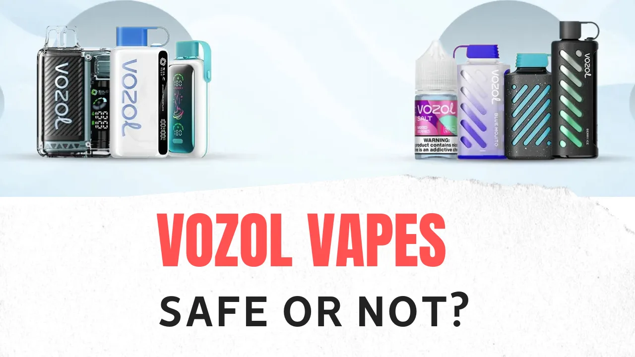is vozol vape safe Is Vozol Vape Safe Is VOZOL Vape Safe? Guide for UAE Users