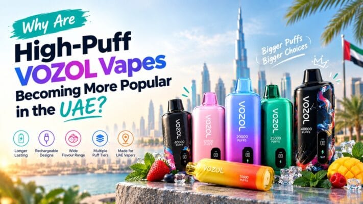 Why Are High-Puff VOZOL Vapes Becoming More Popular in the UAE