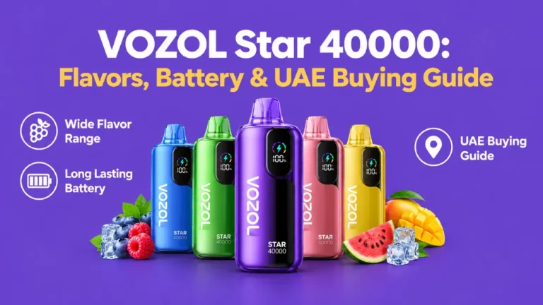 VOZOL Star 40000 Puffs Flavor Range, Battery Life, and Who Should Buy It in UAE